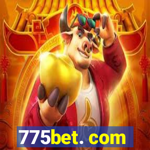 775bet. com